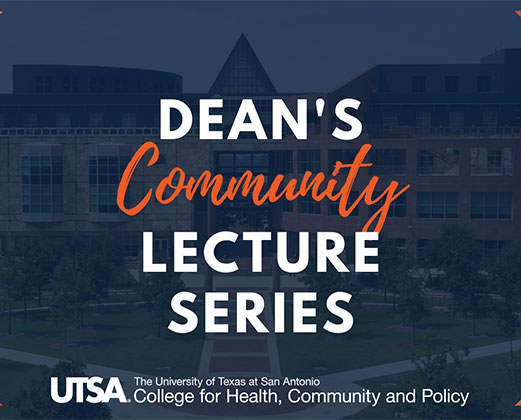Dean's Community Lecture Series